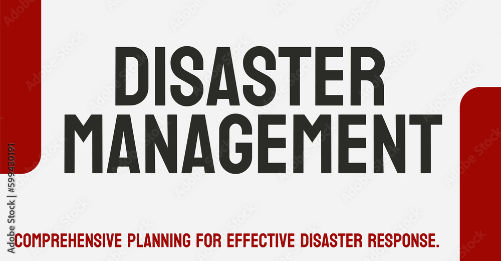 Disaster Management: Planning and response to natural disasters.