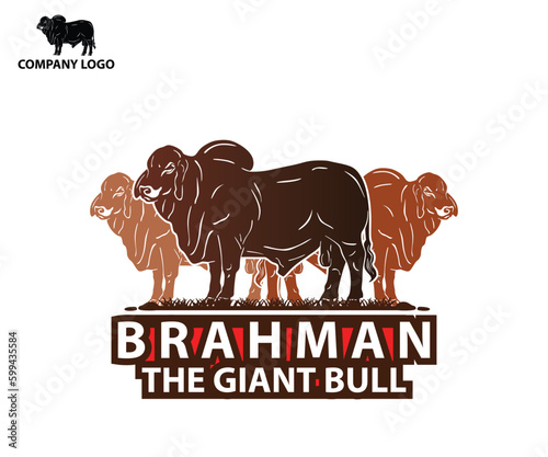 BRAHMAN THE GIANT BULL LOGO, silhouette of great cattle standing vector illustrations