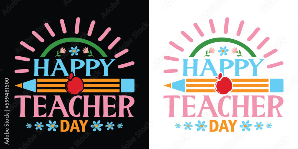 Vector Happy Teacher's day T-shirt Design.
