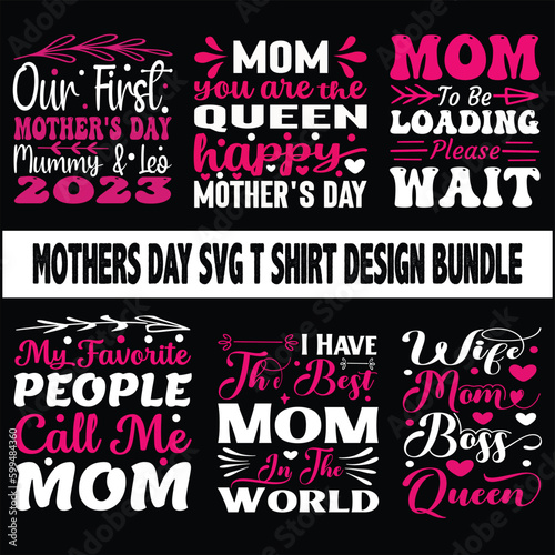 Mothers day svg t shirt design bundle,typography ,mom t shirt, mama, mothers t shirt 