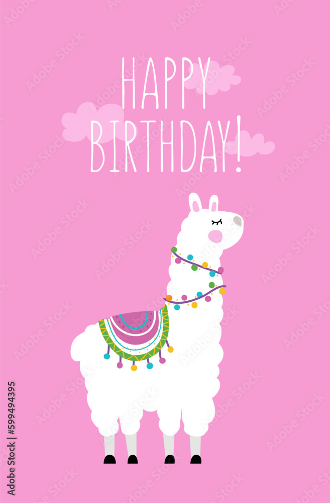 Happy birthday greeting card. Illustration of the cute llama Happy birthday greeting card. Illustration of the cute llama