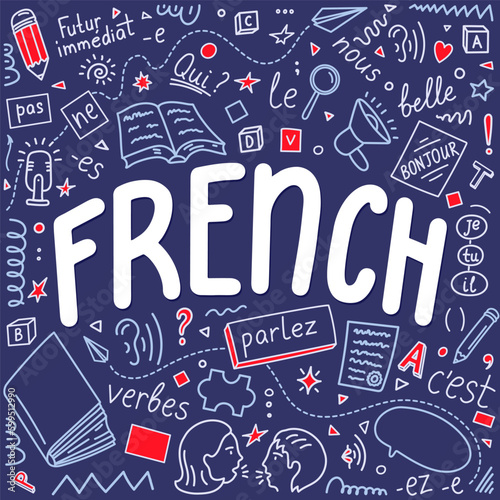French. Language education hand drawn doodles and lettering.