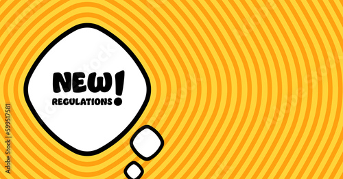 Speech bubble with new regulations text. Boom retro comic style. Pop art style. Vector line icon for Business and Advertising