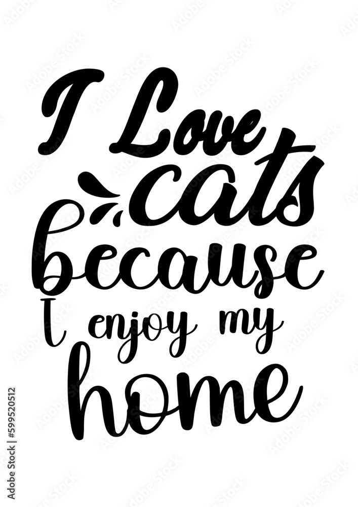 Cat lettering quote design Cat lettering quote design