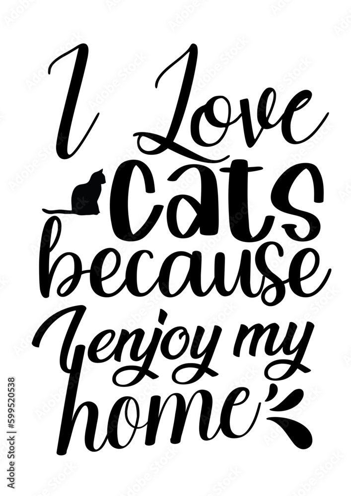 Fototapeta premium Cat lettering quote design