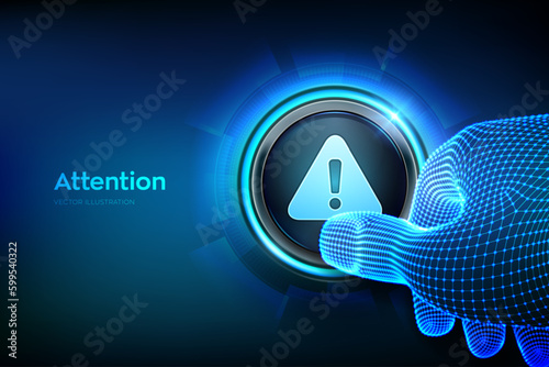 Attention button. Hazard attention sign with exclamation mark symbol. Alert alarm icon. Danger Symbol. Closeup finger about to press a button with triangle warning sign. Vector Illustration.