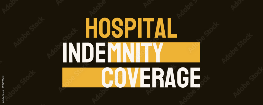 Hospital Indemnity Coverage - Insurance for hospitalization expenses