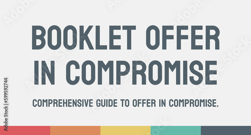 Form 656-B 656 Booklet Offer in Compromise - Form for settling tax debt with the IRS