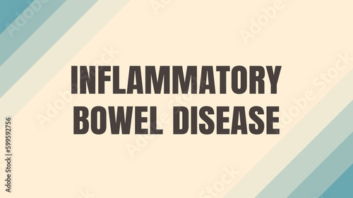 Inflammatory bowel disease: Chronic inflammation of the digestive tract.