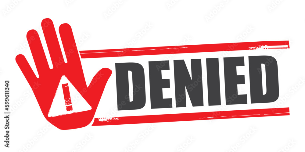 Denied Rubber Stamp with text and sign- Vector Illustration concept with icons Denied Rubber Stamp with text and sign- Vector Illustration concept with icons