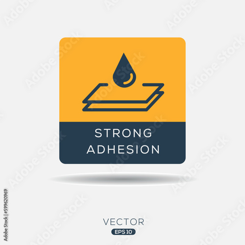 (Strong Adhesion) Icon, Vector sign.