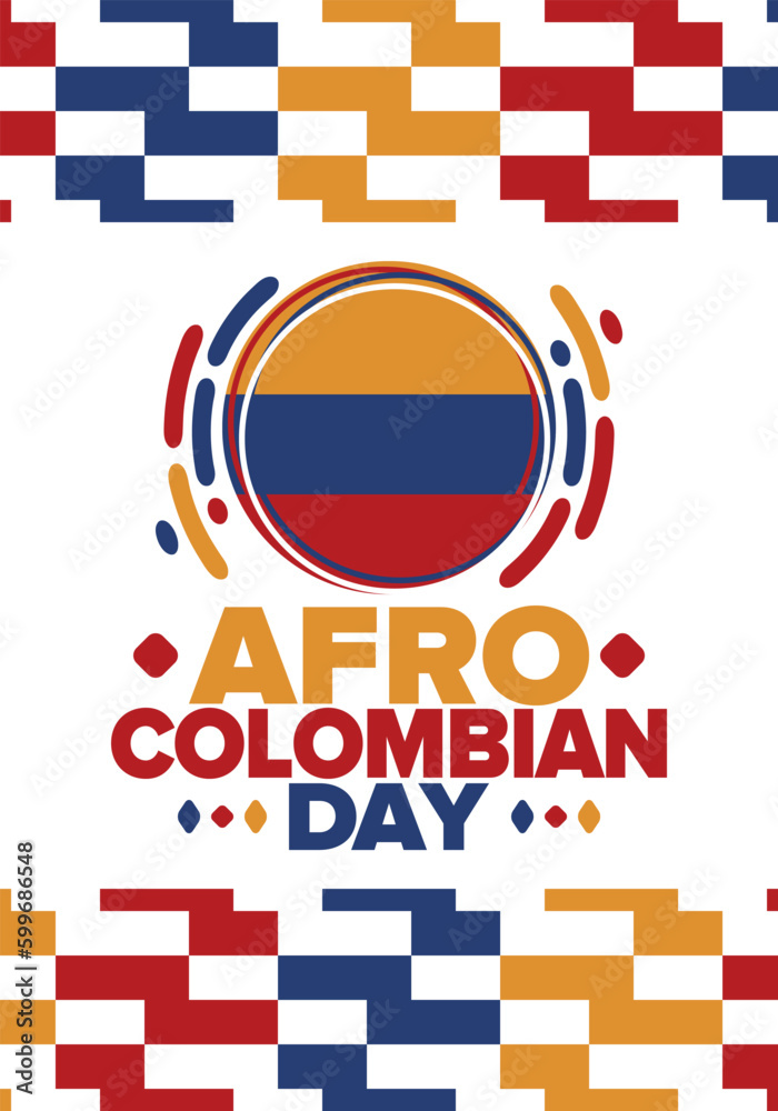 Naklejka premium Afro-Colombian Day in Colombia. Celebrate annual in May 21. Freedom day poster. National holiday. Colombian flag. Afro-Colombian culture, history and heritage. Tradition pattern. Vector illustration