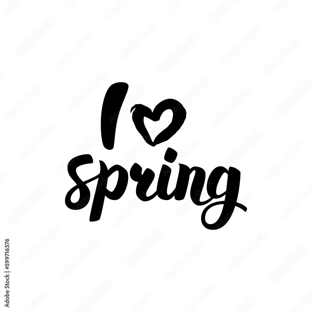 I Love Spring Lettering. Vector Illustration of Brushpen Calligraphy Isolated over White Background. I Love Spring Lettering. Vector Illustration of Brushpen Calligraphy Isolated over White Background.
