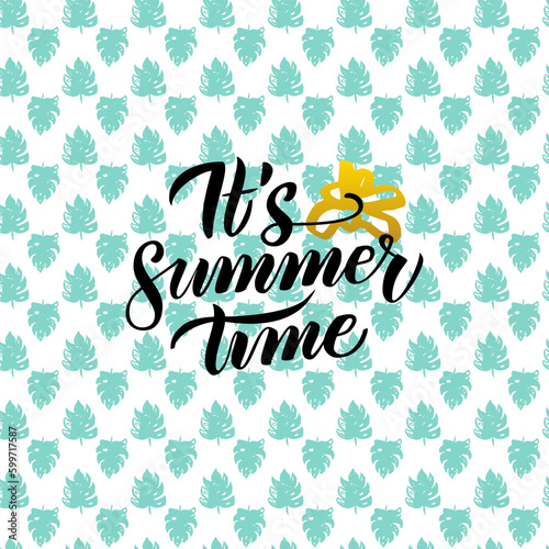 Summer Time Handwritten Design. Vector Illustration of Nature Trendy Postcard with Calligraphy.