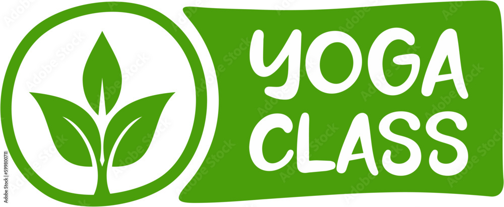 Yoga class label, Vector fitness club logo, Hand drawn tags and elements for natural fitness club, natural yoga products Yoga class label, Vector fitness club logo, Hand drawn tags and elements for natural fitness club, natural yoga products