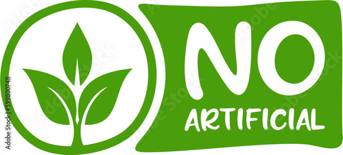 No artificial label vector, No artificial Flavors, Preservatives, added colors - Flat green vector pictogram for food labeling