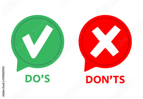 Dos and donts icons. Yes or no symbols speech bubble. Check green tick and red cross, good or bad checking, false or wrong answers. Vector illustration