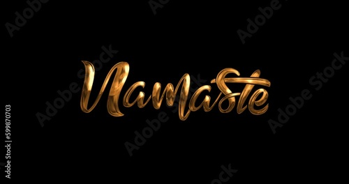 Namaste Animation. Handwritten modern typography with splash water effect in golden color on the black screen alpha channel. Animated namaste suitable for greetings and social media post