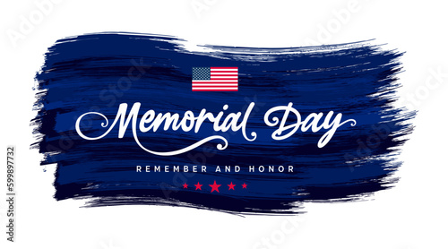 Memorial Day, Remember and Honor, US, American flag, United states flag with brush stroke background for Memorial Day sign, clipart, flag, greeting card, banner, poster, post, wallpaper, billboard