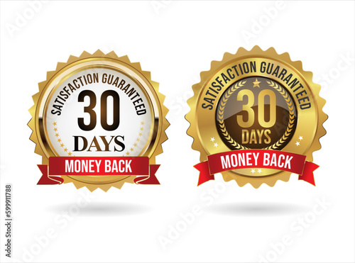 Customer satisfaction guaranteed 30 DAYS MONEY BACK  golden badge on white background 