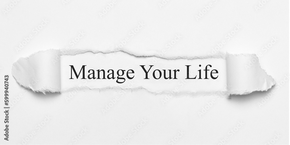 Obraz premium Manage Your Life 