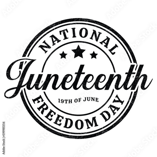 Juneteenth or June 19th Day Badge, Logo, Emblem, Seal, Sticker, Juneteenth National Freedom Day, Juneteenth Tshirt Design, Stamp, Rubber, Card, Vintage, Retro Design, Freedom Day 