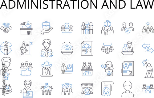 Administration and law line icons collection. Management, Governance, Regulation, Authority, Jurisdiction, Oversight, Supervision vector and linear illustration. Control,Leadership,Command outline