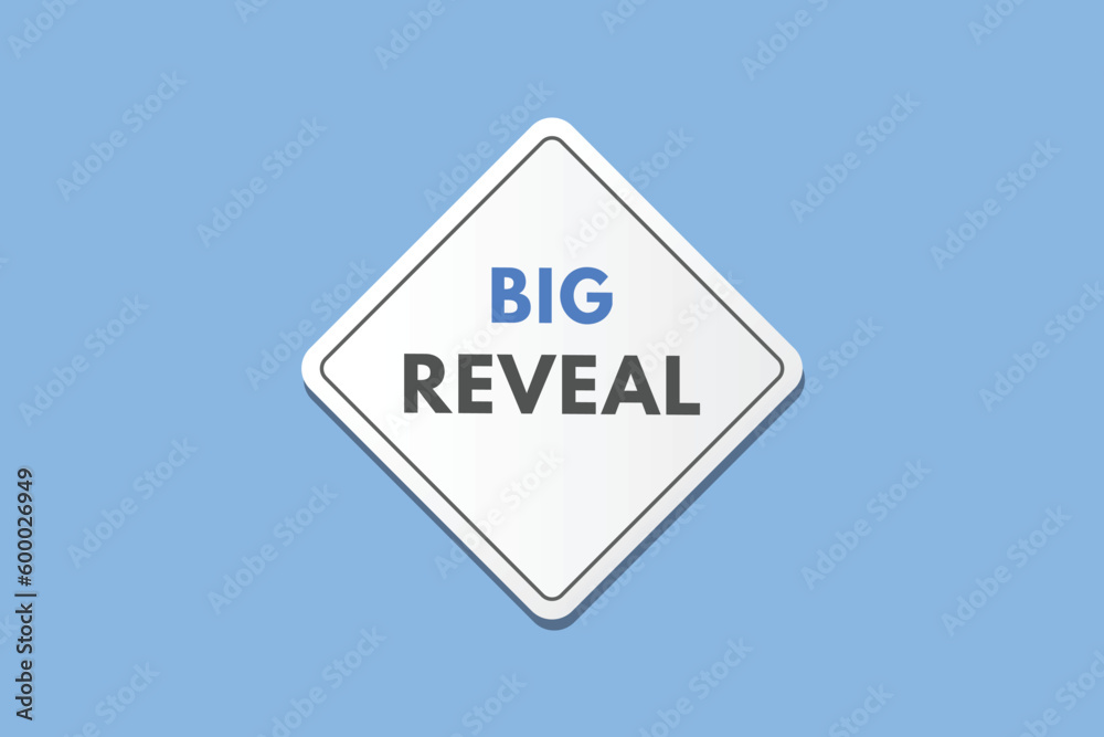 Big Reveal text Button. Big Reveal Sign Icon Label Sticker Web Buttons Big Reveal text Button. Big Reveal Sign Icon Label Sticker Web Buttons