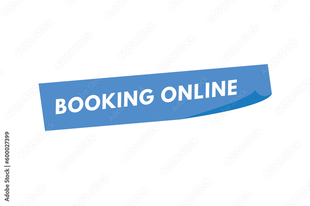 Booking Online text Button. Booking Online Sign Icon Label Sticker Web Buttons Booking Online text Button. Booking Online Sign Icon Label Sticker Web Buttons