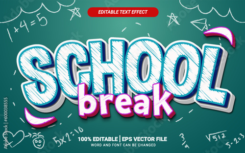 School break chalk texture 3d text effect design