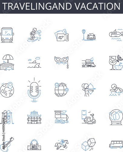 Travelingand vacation line icons collection. Journeying, Roaming, Sightseeing, Touring, Exploring, Backpacking, Trekking vector and linear illustration. Wandering,Globetrotting,Road tripping outline