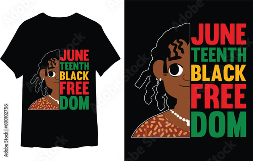 Juneteenth Day t-shirt design. Juneteenth black freedom