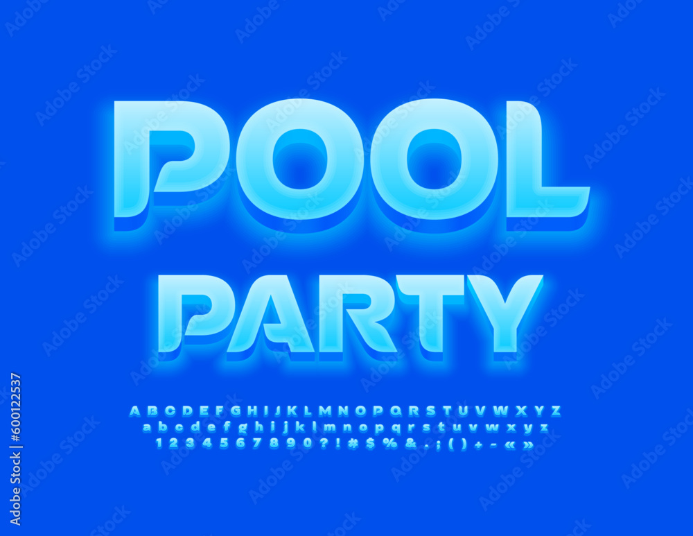 Fototapeta premium Vector glowing Sign Pool Party. Creative Blue Font. Artistic Alphabet Letters and Numbers
