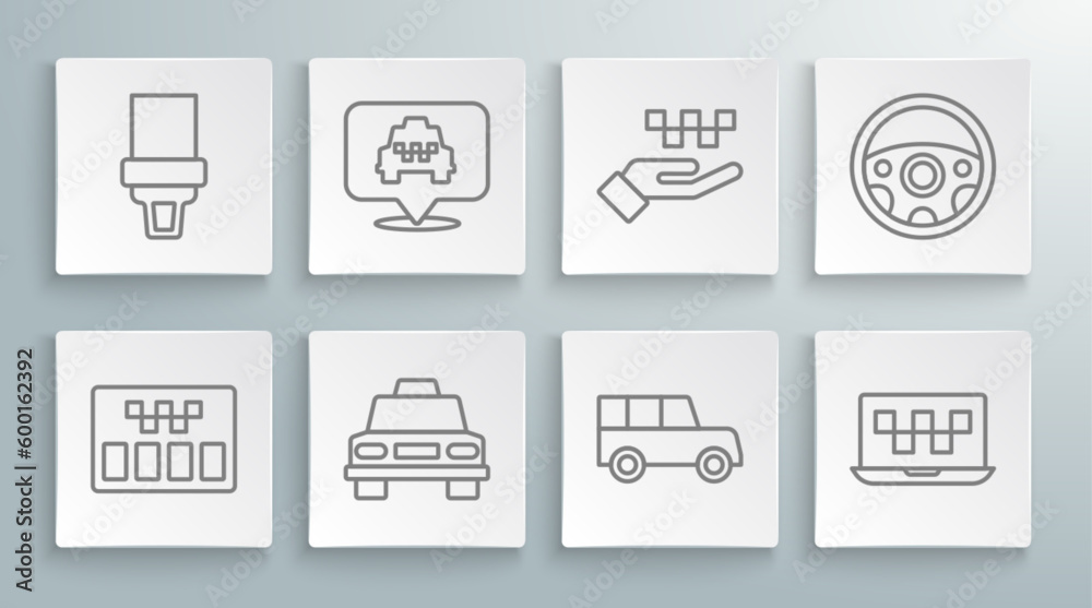 Set line Taximeter, Location with taxi, car, Car, Laptop call service, Hand, Steering wheel and Safety belt icon. Vector