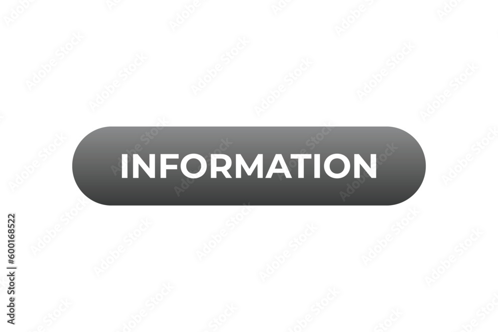 Information Button. Speech Bubble, Banner Label Information Information Button. Speech Bubble, Banner Label Information