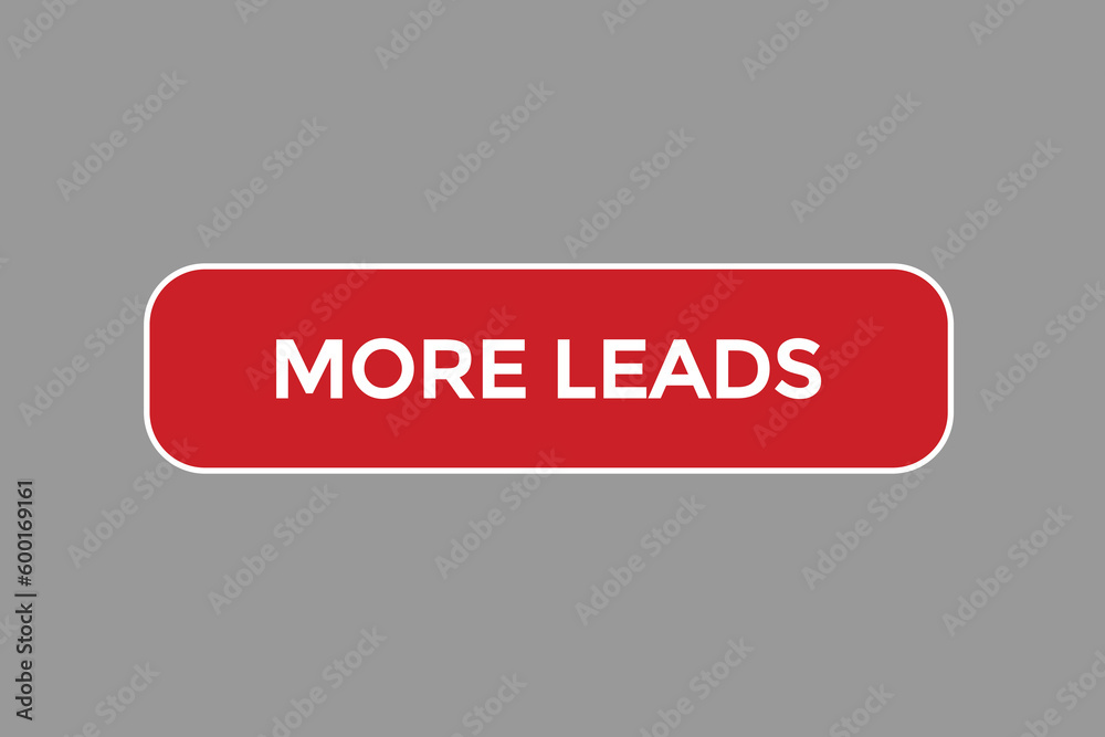 more leads vectors.sign label bubble speech more leads
more leads vectors.sign label bubble speech more leads