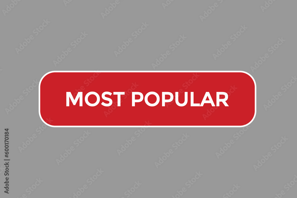 most popular vectors.sign label bubble speech most popular
most popular vectors.sign label bubble speech most popular