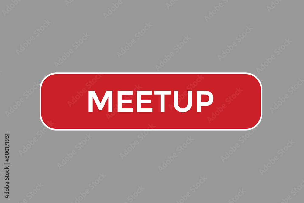 meetup vectors.sign label bubble speech meetup meetup vectors.sign label bubble speech meetup