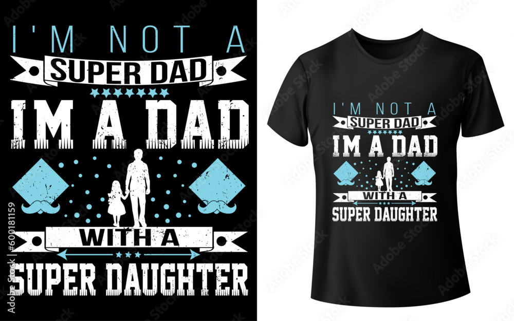 Fathers day t-shirt design Fathers day t-shirt design