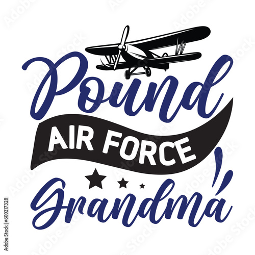 Air force family svg, T shirt Design