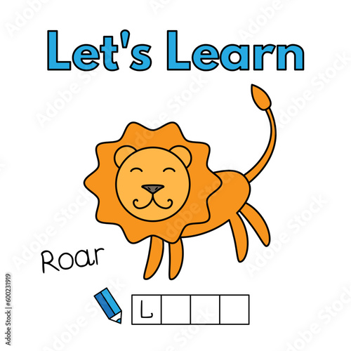 Cartoon lion learning game for small children - write the word. Vector illustration for kids