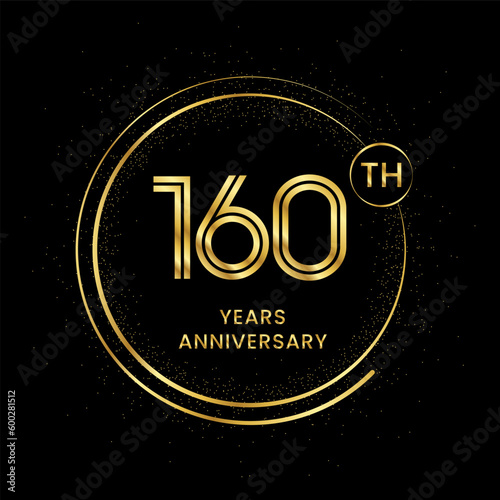 160 years anniversary with golden circle glitter and double circle line vector template