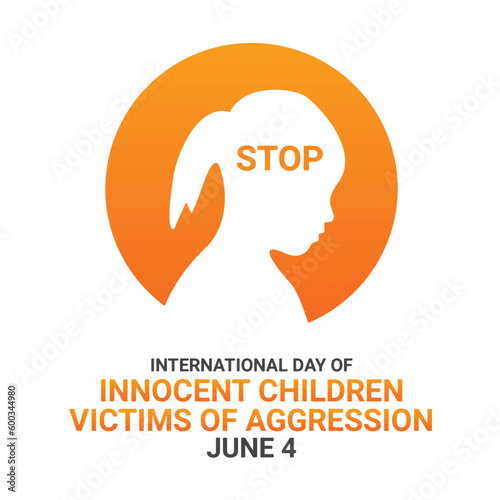 International Day Of Innocent Children Victims Of Aggression. June 4. Holiday concept. Template for background, banner, card, poster with text inscription. Vector illustration