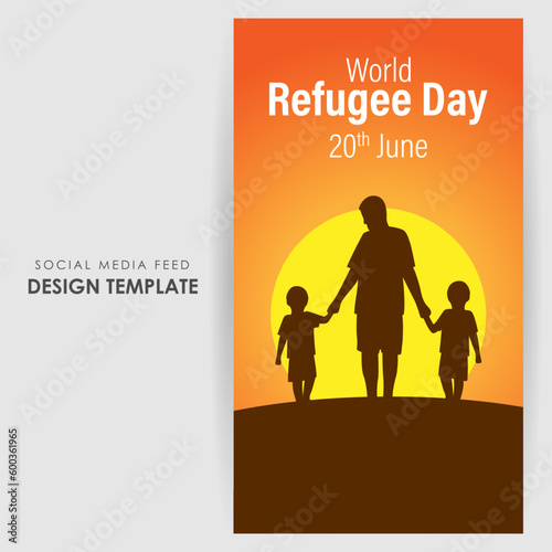 Vector illustration of World Refugee Day 20 June social media feed story mockup template