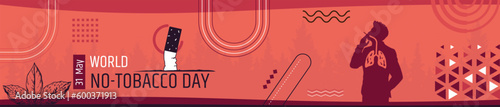 World No Tobacco Day. Creative design idea for poster, banner. vector illustration design. template. May 31.