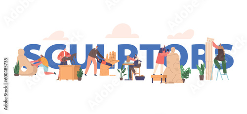 Sculptors Concept, Characters Create Artworks By Shaping Stone, Rock, Wood, Or Clay, Using Various Tools