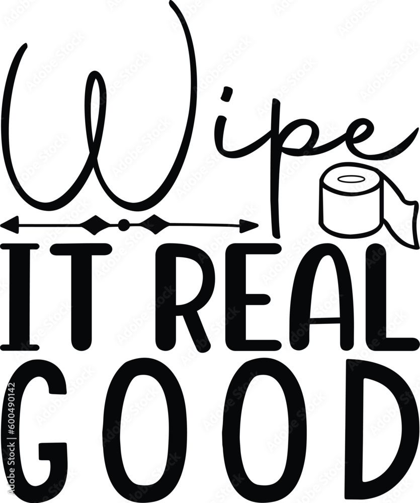 Obraz premium wipe it real good