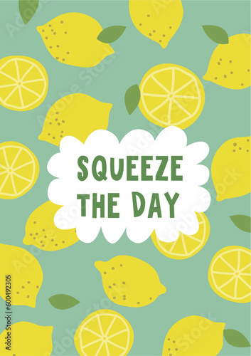 Lemon summer pattern with positive quote background.