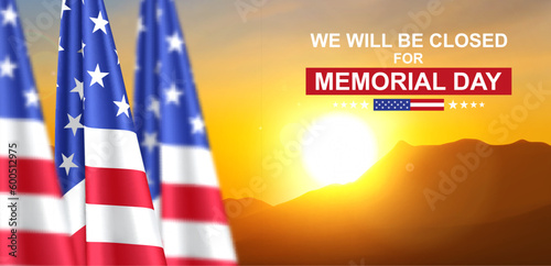 Memorial day background. We will be closed for Memorial Day. EPS10 vector