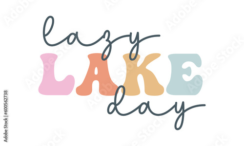 lazy lake day Retro SVG.